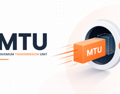 MTU (Maximum Transmission Unit)